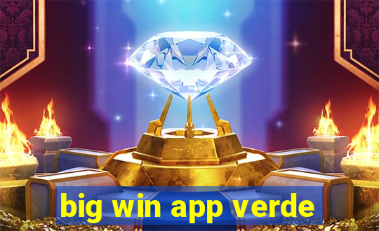 big win app verde